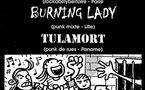 The Angry Cats / Tulamort / Burning Lady