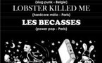 Les Slugs / Les Bécasses / Lobster Killed Me