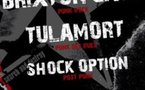 Brixton Cats / Tulamort / Shock Option