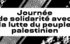 Journée de solidarité avec la lutte du peuple palestinien