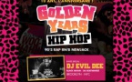 Golden Years Of Hip Hop feat Dj Evil Dee