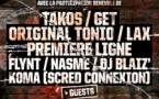 Original Tonio & LAX / Première Ligne / Flynt, Nasme & Dj Blaiz' / Koma + Guests
