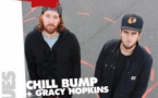 Chill Bump / Gracy Hopkins
