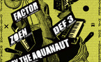 Factor / Def 3 / Kay the Aquanaut / Zoen
