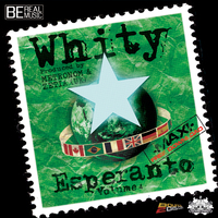 Whity 'Esperanto vol.4'