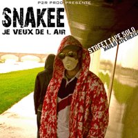 Street-Tape de Snakee 'Je veux de l'air'