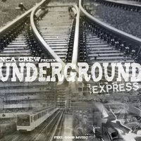 'Underground Express' du NCA Crew en libre téléchargement