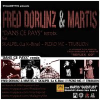 Inédit de Fred Dorlinz & Martis feat Skalpel, Pizko Mc & Trublion