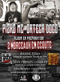Album de Pizko Mc & Ortega D.O.G.O en préparation Album de Pizko Mc & Ortega D.O.G.O en préparation
