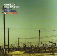 'Grezzo, dal basso' de Willy Valanga & Ill Nano