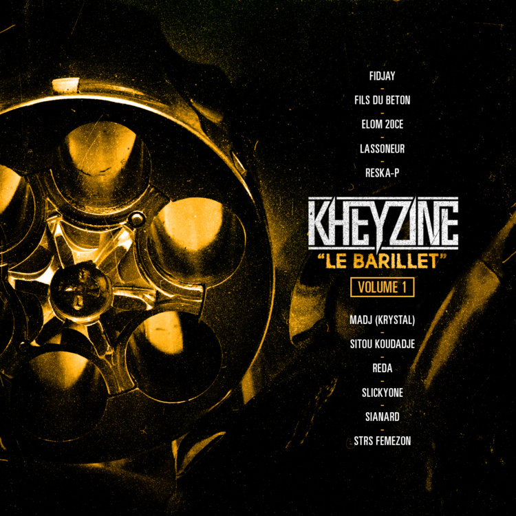 La compilation "Le barillet - Volume 1" de Kheyzine disponible en libre téléchargement La compilation "Le barillet - Volume 1" de Kheyzine disponible en libre téléchargement