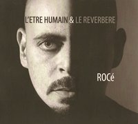 Rocé 'L'être humain et le réverbère'