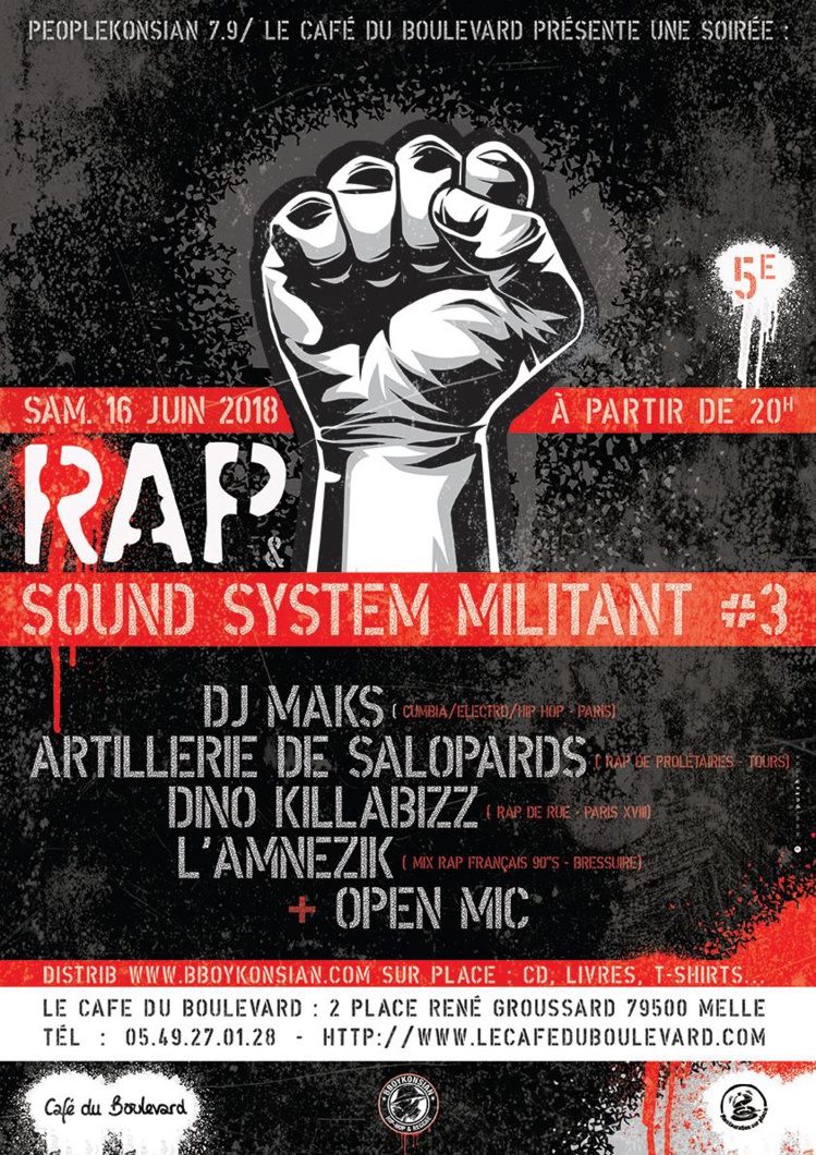 Soirée "Rap & Sound System militant #3" le 16 juin 2018 à Melle (79)