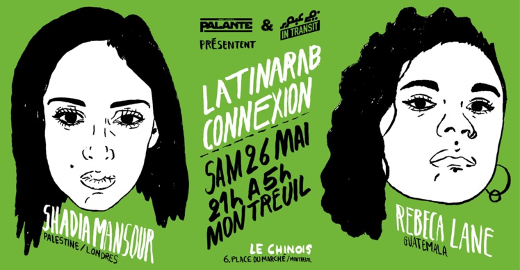 Soirée "LatinArab Connexion" avec Shadia Mansour & Rebeca Lane le 26 mai 2018