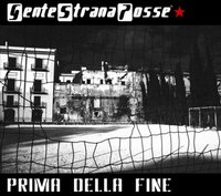 Gente Strana Posse 'Revolution' Gente Strana Posse 'Revolution'