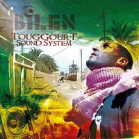 'Touggourt Sound system' de Bilen en libre téléchargement 'Touggourt Sound system' de Bilen en libre téléchargement