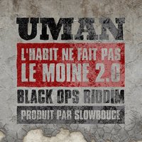 Nouvelle version et remix du titre "L'habit ne fait pas le moine' de Uman