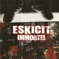 L'album 'Immortel' d'Eskicit en libre téléchargement
