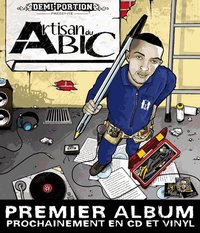 Premier album solo de Demi-Portion 'Artisan du bic' disponible prochainement Premier album solo de Demi-Portion 'Artisan du bic' disponible prochainement