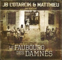 JB L'Otarcik, Matthieu & Dorian 'Tracklisting terroriste' JB L'Otarcik, Matthieu & Dorian 'Tracklisting terroriste'