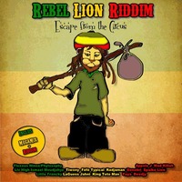 La compilation 'Rebel'lion Riddim' réalisée par 2soundStudio & ZionFree La compilation 'Rebel'lion Riddim' réalisée par 2soundStudio & ZionFree