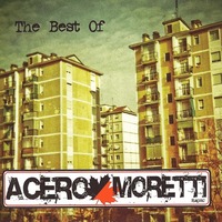 'The best of' du rappeur italien Acero Moretti disponible en CD