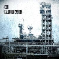 'Fallo en cadena', le deuxième album de l'espagnol CQN à télécharger 'Fallo en cadena', le deuxième album de l'espagnol CQN à télécharger