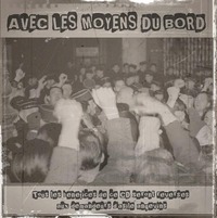La compilation 'Avec les moyens du bord' en libre téléchargement La compilation 'Avec les moyens du bord' en libre téléchargement