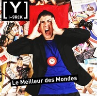 'Le meilleur des mondes', premier album de Igrek