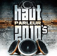 Compilation 'Haut Parleur 2010's' du label Homworkz
