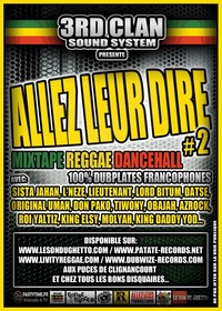 Nouvelle mixtape du 3rd Clan Sound System 'Allez leur dire #2'