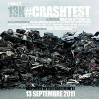 Sortie de la Mixtape '#Crashtest' de 13'K