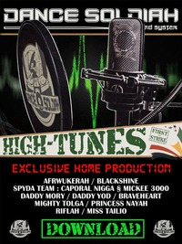 Mixtape 'High tunes Vol.1' du Dance Soldiah Sound Mixtape 'High tunes Vol.1' du Dance Soldiah Sound