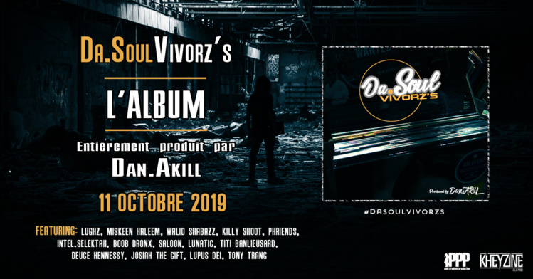 L'album de Dan.Akill "Da.Soulvivorz's" disponible en libre téléchargement L'album de Dan.Akill "Da.Soulvivorz's" disponible en libre téléchargement