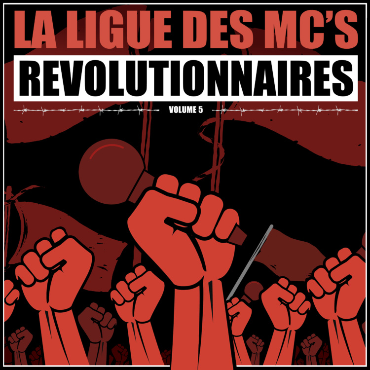Compilation "La ligue des Mc's révolutionnaires - Volume 5" Compilation "La ligue des Mc's révolutionnaires - Volume 5"