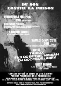 'Du son contre la prison' les 4 et 5 mai 2012 à Saint-Etienne 'Du son contre la prison' les 4 et 5 mai 2012 à Saint-Etienne