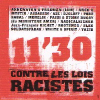 Réédition du maxi CD 11'30 contre les lois racistes Réédition du maxi CD 11'30 contre les lois racistes