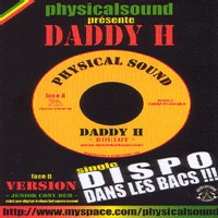 Sortie prochaine de 'Boulot', 45T de Daddy H Sortie prochaine de 'Boulot', 45T de Daddy H
