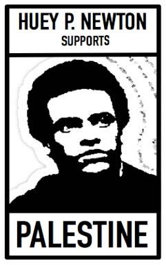 Discours sur le soutien du Black Panther Party au peuple palestinien (Huey P. Newton) Discours sur le soutien du Black Panther Party au peuple palestinien (Huey P. Newton)