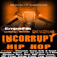 'Incorrupt Hip-Hop' disponible le 20 octobre 2007 'Incorrupt Hip-Hop' disponible le 20 octobre 2007