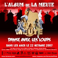 L'album de La Meute 'Danse avec les loups' dans les bacs
