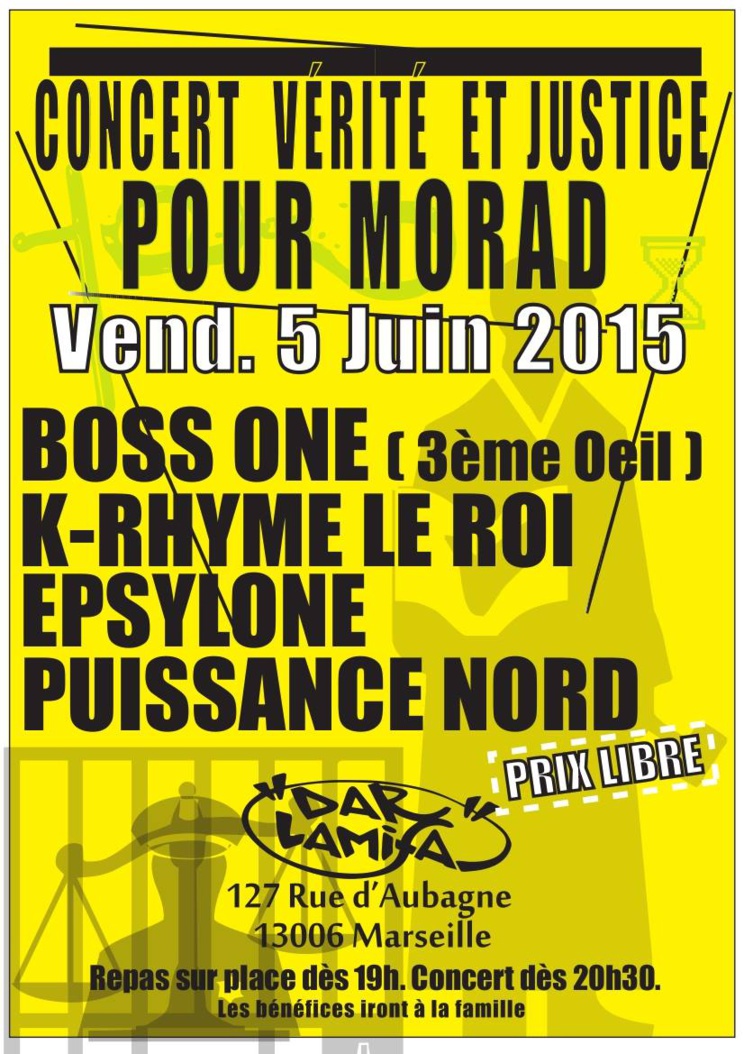 Concert Vérité et Justice pour Morad le 05 juin 2015 à Marseille