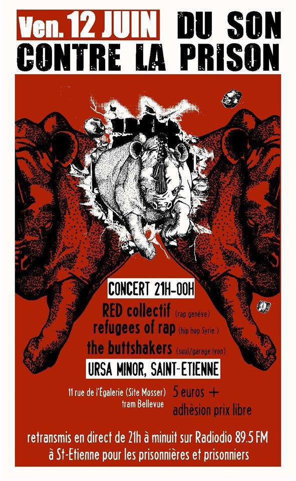 'Du son contre la prison' le vendredi 12 juin 2015 à Saint-Etienne 'Du son contre la prison' le vendredi 12 juin 2015 à Saint-Etienne
