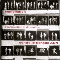 Livret et CD 12 titres contre le fichage ADN Livret et CD 12 titres contre le fichage ADN