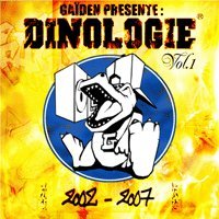 Mixtape de Gaïden 'Dinologie Vol.1'