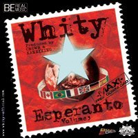 Whity 'Esperanto Vol.3' à download Whity 'Esperanto Vol.3' à download