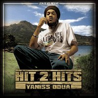 'Hit 2 Hits' Volume 2 consacré à Yaniss Odua dans les bacs le 30 juin 2008 'Hit 2 Hits' Volume 2 consacré à Yaniss Odua dans les bacs le 30 juin 2008
