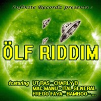 Nouvelle Net-tape réalisée par Infinite Recordz sur le 'Ölf Riddim'