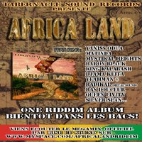 Tabernacle Sound Records présente le One Riddim album: 'Africa Land' Tabernacle Sound Records présente le One Riddim album: 'Africa Land'