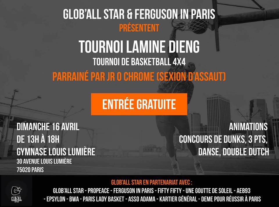 Tournoi de basket "Lamine Dieng" le 16 avril 2017 à Paris Tournoi de basket "Lamine Dieng" le 16 avril 2017 à Paris